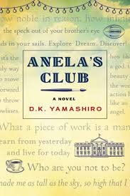 Anela's Club by D.K. Yamashiro Anela's Club by D.K. Yamashiro