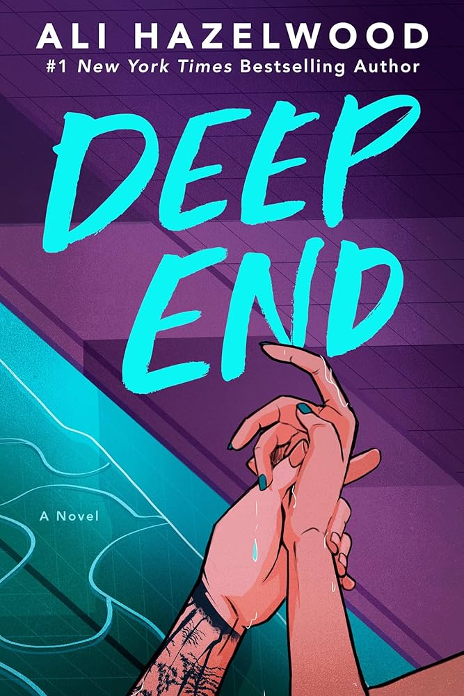 Deep End by Ali Hazelwood Deep End by Ali Hazelwood