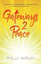 Gateways 2 Peace by Gateways 2 Peace by