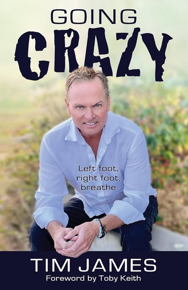 Going Crazy (Left Foot, Right Foot, Breathe) by Tim James Going Crazy (Left Foot, Right Foot, Breathe) by Tim James