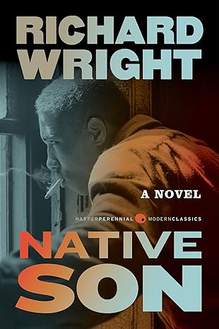 Native Son by Richard Wright Native Son by Richard Wright