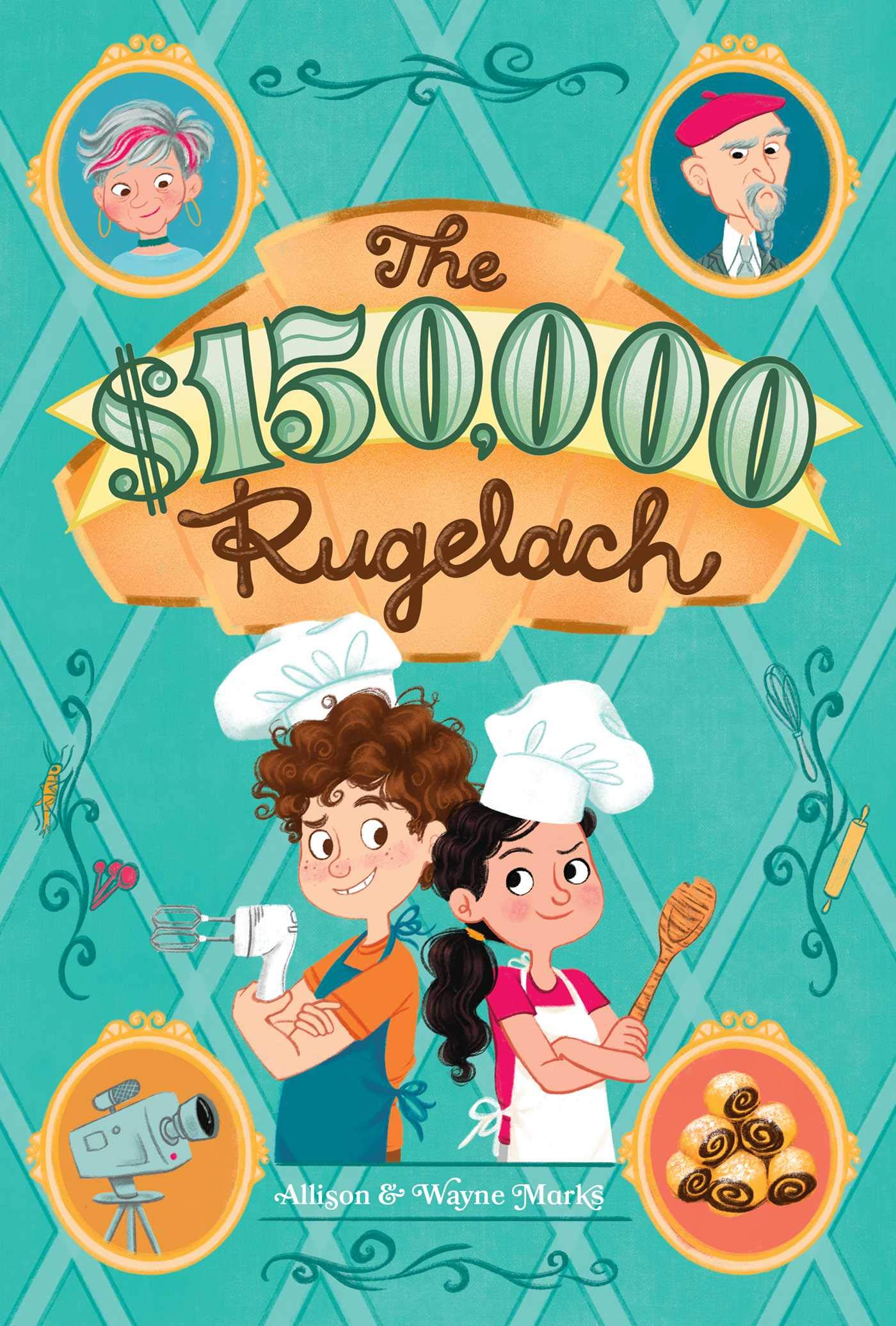 The $150,000 Rugelach by Allison and Wayne Marks The $150,000 Rugelach by Allison and Wayne Marks