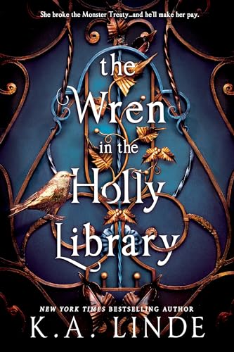 The Wren in the Holly Library by K.A. Linde The Wren in the Holly Library by K.A. Linde