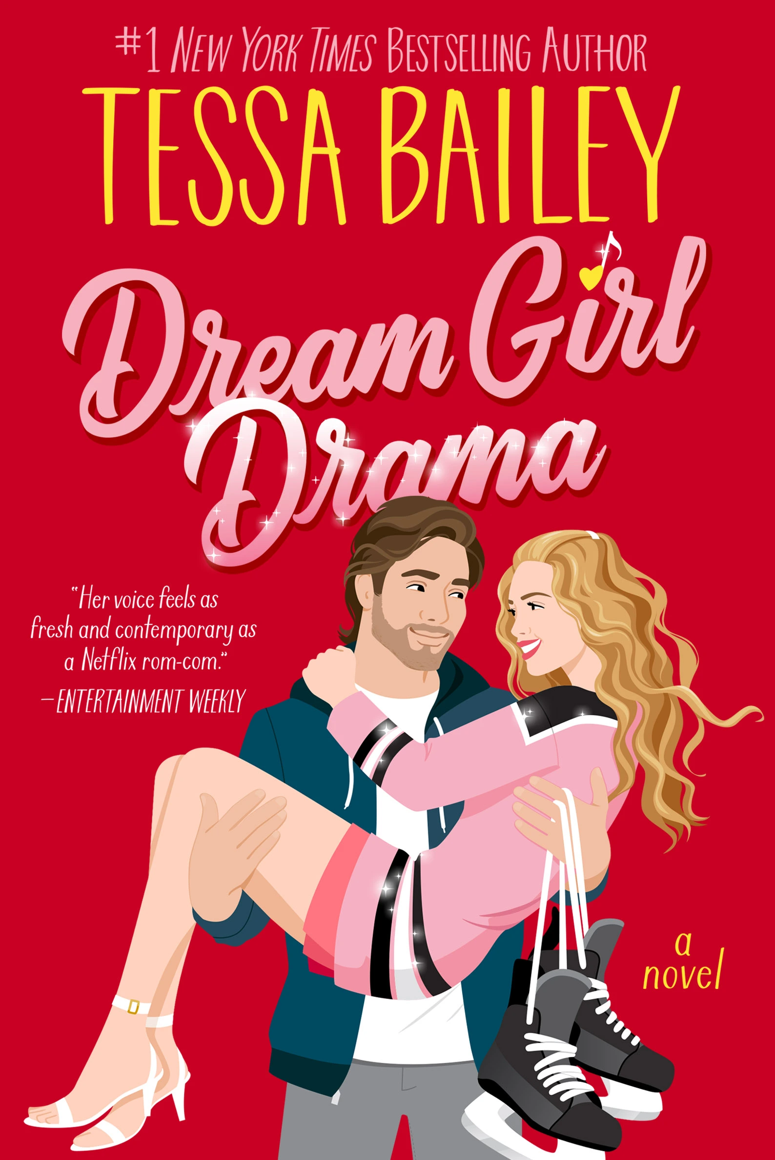 Dream Girl Drama by Tessa Bailey Dream Girl Drama by Tessa Bailey