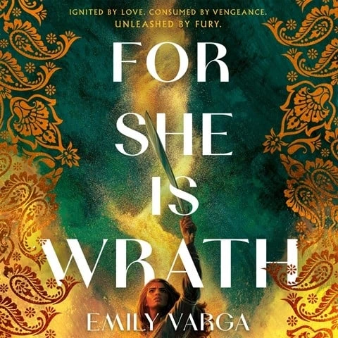 For She Is Wrath by Emily Varga For She Is Wrath by Emily Varga