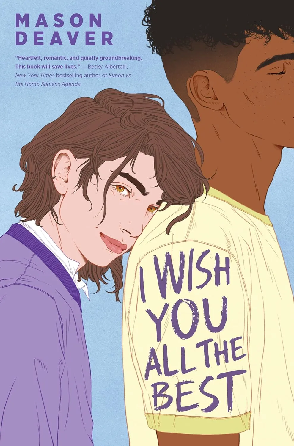 I Wish You All the Best by Mason Deaver I Wish You All the Best by Mason Deaver