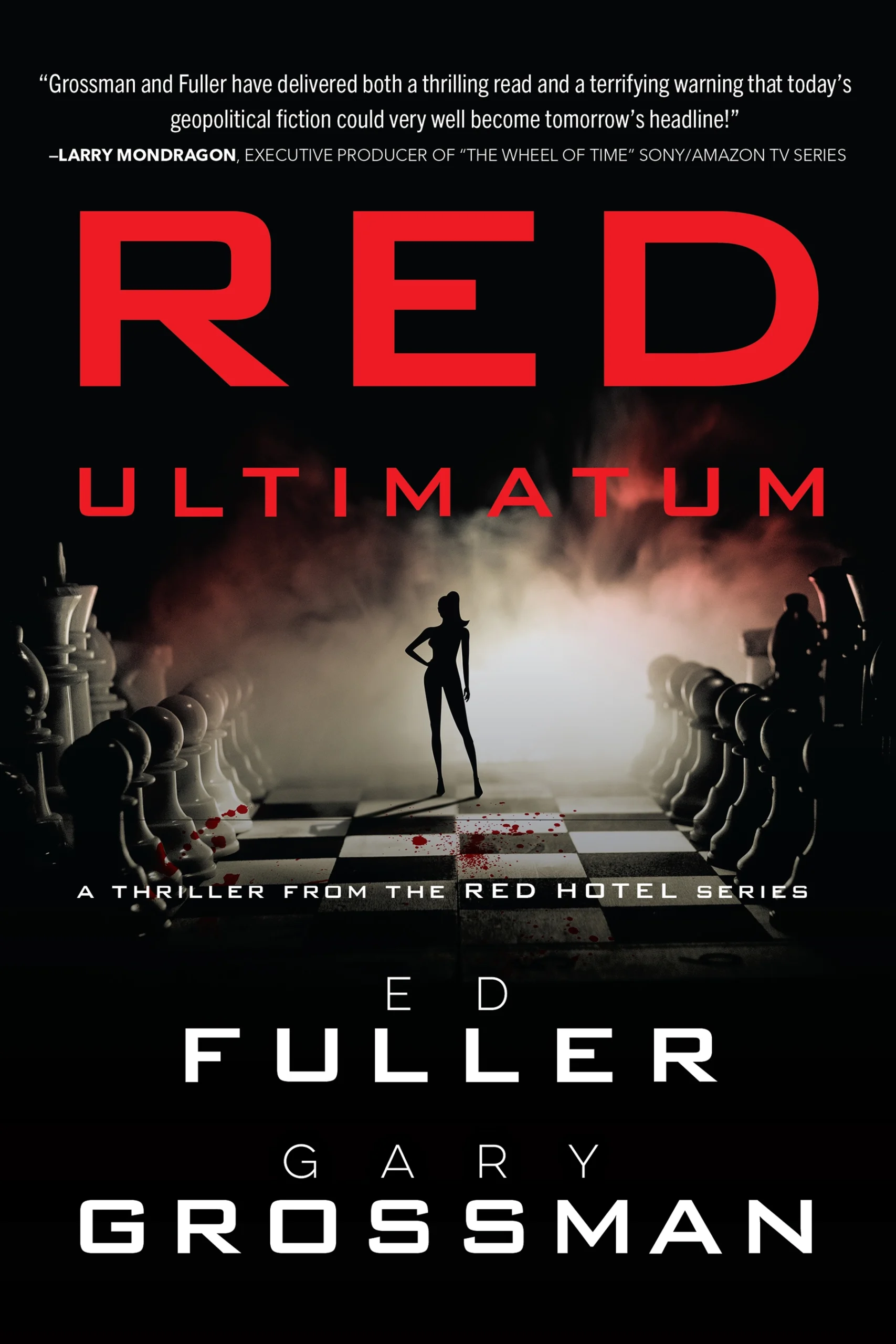Red Ultimatum by Ed Fuller and Gary Grossman Red Ultimatum by Ed Fuller and Gary Grossman