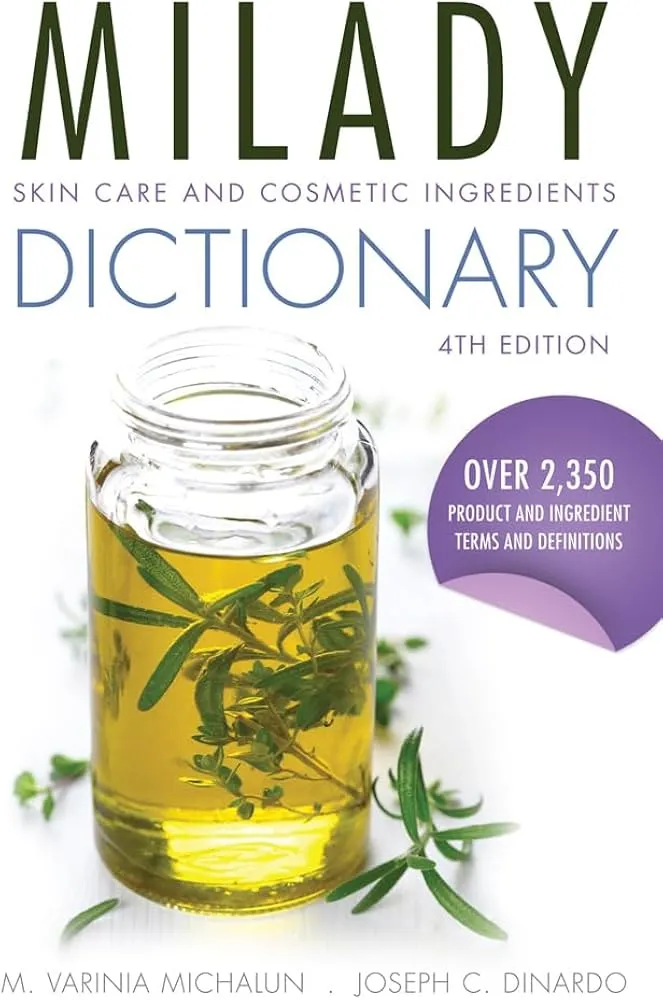 Skin Care and Cosmetic Ingredients Dictionary by M. Varinia Michalun and Joseph C. DiNardo Skin Care and Cosmetic Ingredients Dictionary by M. Varinia Michalun and Joseph C. DiNardo