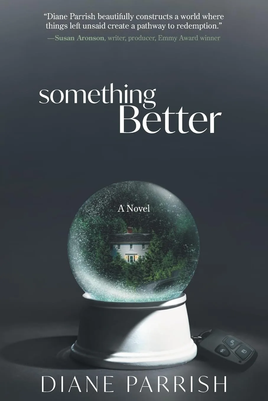Something Better by Diane Parrish Something Better by Diane Parrish