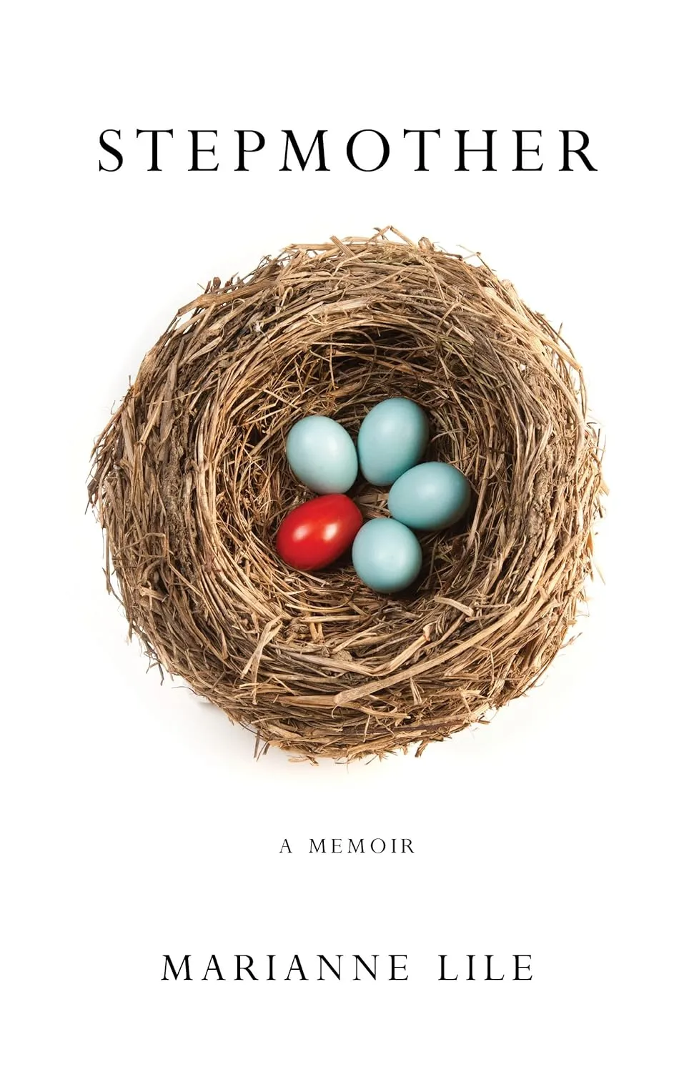 Stepmother by Marianne Lile Stepmother by Marianne Lile