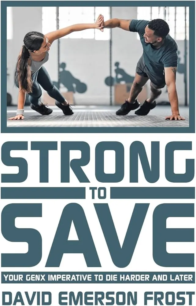 Strong To Save by David Emerson Frost Strong To Save by David Emerson Frost