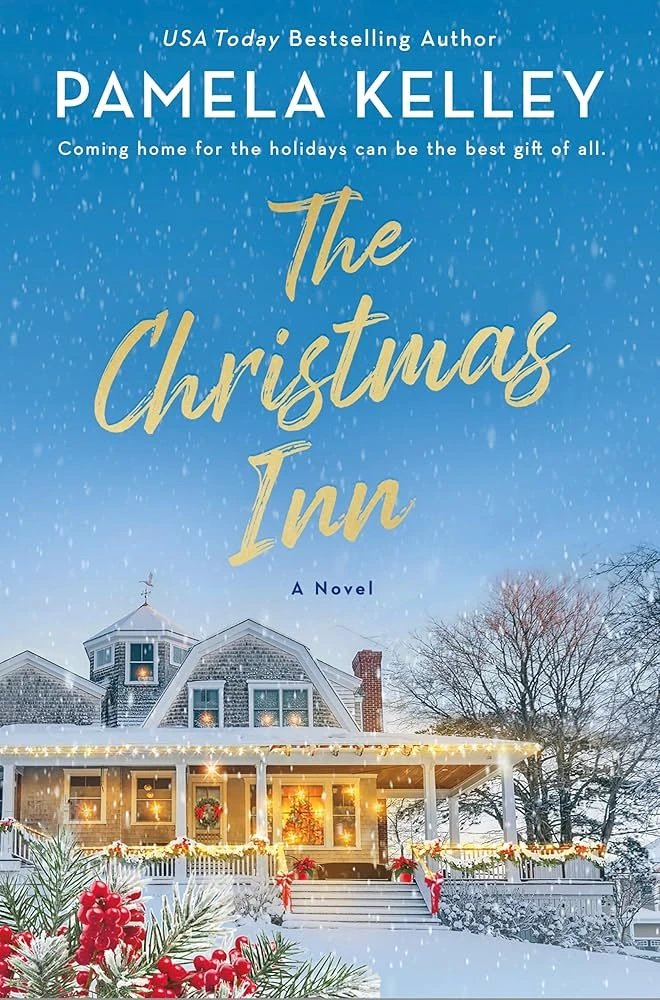 The Christmas Inn by Pamela Kelley The Christmas Inn by Pamela Kelley