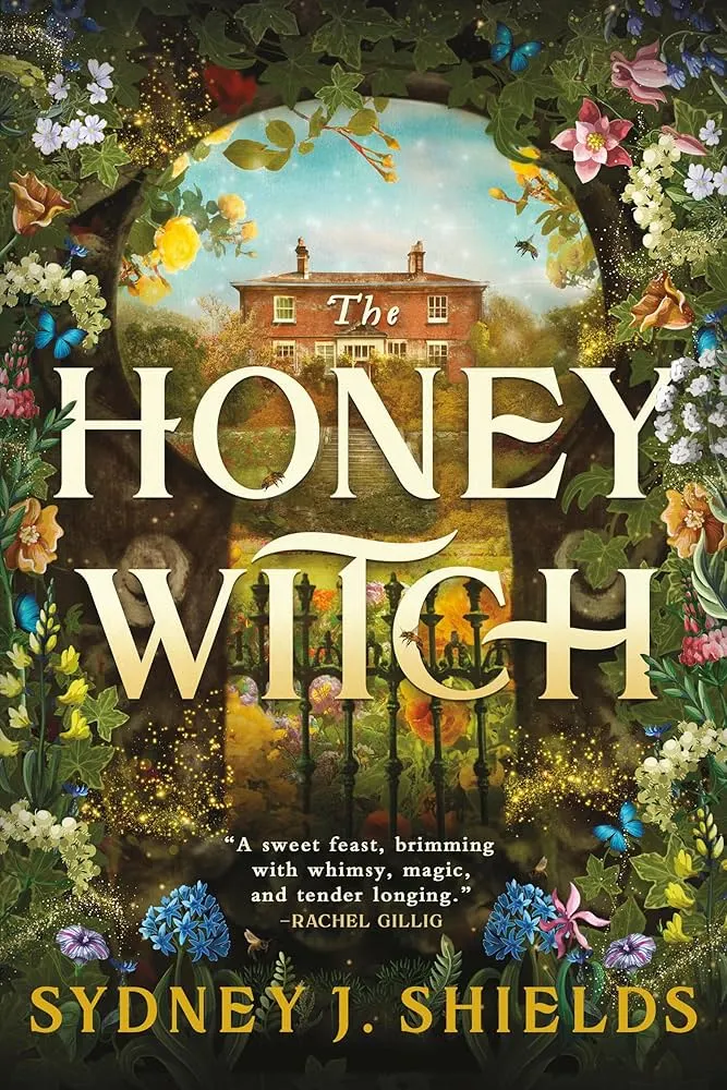 The Honey Witch by Sydney J. Shields The Honey Witch by Sydney J. Shields