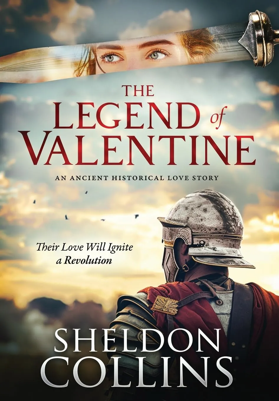 The Legend of Valentine by Sheldon Collins The Legend of Valentine by Sheldon Collins