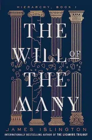 The Will of the Many by James Islington The Will of the Many by James Islington