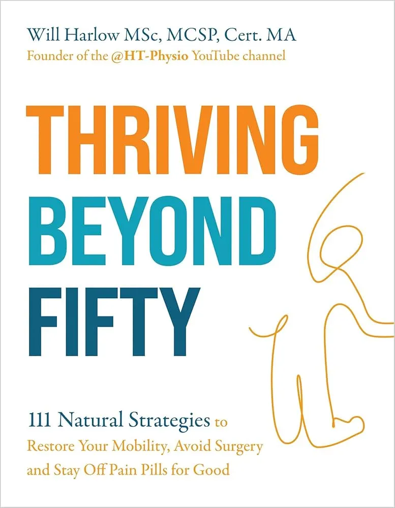 Thriving Beyond Fifty by Will Harlow Thriving Beyond Fifty by Will Harlow