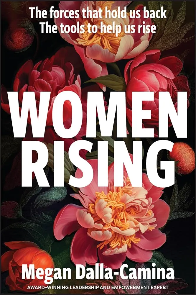 Women Rising by Megan Dalla-Camina Women Rising by Megan Dalla-Camina